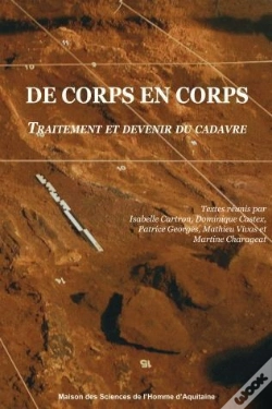 Capa do artigo De Corps En Corps ; Traitement Et Devenir Du Cadavre