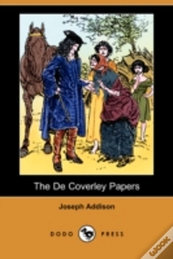Capa do artigo De Coverley Papers (Illustrated Edition) (Dodo Press)