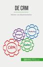 De Crm : Beheer Van Klantenrelaties - Preview