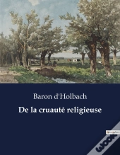 De Cruaute Religieuse