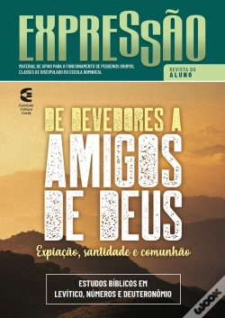 Capa do artigo De Devedores A Amigos De Deus - Revista Do Aluno