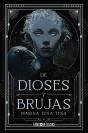 De Dioses Y Brujas - Preview