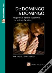De Domingo A Domingo. Ciclo B
