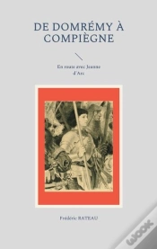 Capa do artigo De Domremy A Compiegne - En Route Avec Jeanne D Arc