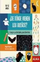 ¿De Dónde Vienen Los Sueños?