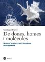 De Dones, Homes I Molècules - Preview