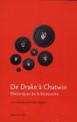 De Drake À Chatwin ; Rhétorique De La Découverte - Preview