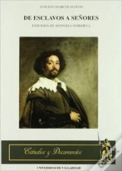 Capa do artigo De Esclavos A Señores. Estudios De Historia Moderna