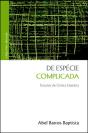 De Espécie Complicada - Preview