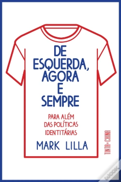 Capa do artigo De Esquerda, Agora e Sempre