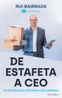 De Estafeta a CEO - Preview