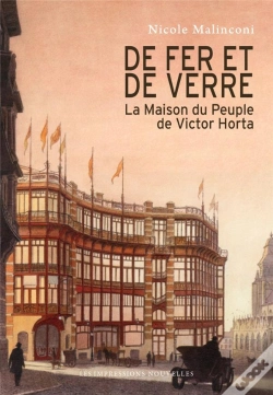 Capa do artigo De Fer Et De Verre ; Victor Horta Et La Maison Du Peuple