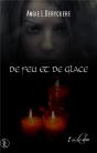 De Feu Et De Glace 1 : Le Deni - Preview