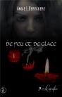 De Feu Et De Glace 3 : Le Sacrifice - Preview