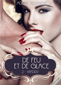 Capa do artigo De Feu Et De Glace, Tome 2 Maddy