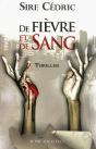 De Fièvre Et De Sang - Preview