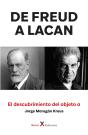 De Freud A Lacan – El Descubrimiento Del Objeto A - Preview