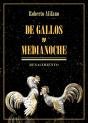 De Gallos Y Medianoche - Preview