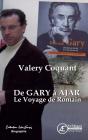 De Gary À Ajar, Le Voyage De Romain - Preview