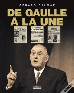 Capa do artigo De Gaulle A La Une