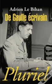 De Gaulle Ecrivain
