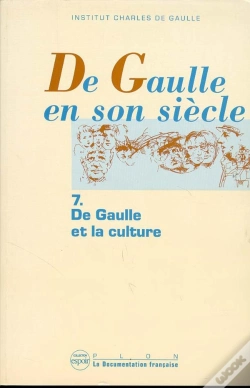Capa do artigo De Gaulle En Son Siècle - Tome 7