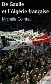 De Gaulle Et L'Algérie Française