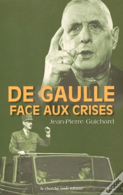 Capa do artigo De Gaulle Face Aux Crises 1940-1968
