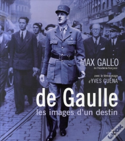 Capa do artigo De Gaulle, Les Images D'Un Destin