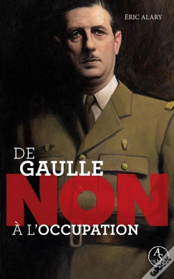 Capa do artigo De Gaulle : Non À L'Occupation