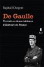 De Gaulle ; Portrait En Douze Tableaux D'Histoire De France - Preview