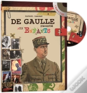 De Gaulle Raconte Aux Enfants