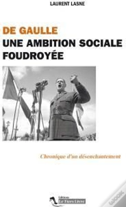 Capa do artigo De Gaulle. Une Ambition Sociale Foudroyee