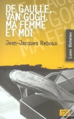 Capa do artigo De Gaulle, Van Gogh, Ma Femme Et Moi