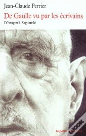 De Gaulle Vu Par Les Ecrivains 123