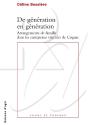 De Génération En Génération ; Arrangements De Famille Dans Les Entreprises Vitivoles De Cognac - Preview