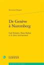 De Genève À Nuremberg ; Carl Schmitt, Hans Kelsen Et Le Droit International - Preview