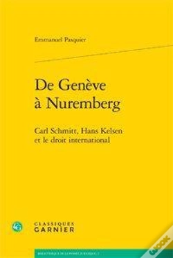 Capa do artigo De Genève À Nuremberg ; Carl Schmitt, Hans Kelsen Et Le Droit International