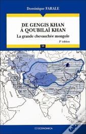 De Gengis Khan À Qoubilaï Khan : La Grande Chevauchée Mongole