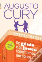 De Génio e de Louco Todos Temos um Pouco