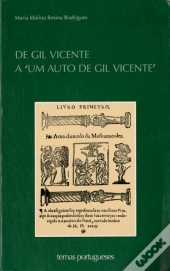 De Gil Vicente a «Um Auto de Gil Vicente»