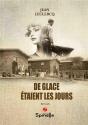 De Glace Étaient Les Jours - Preview