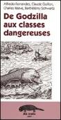 De Godzilla Aux Classes Dangereuses - Preview