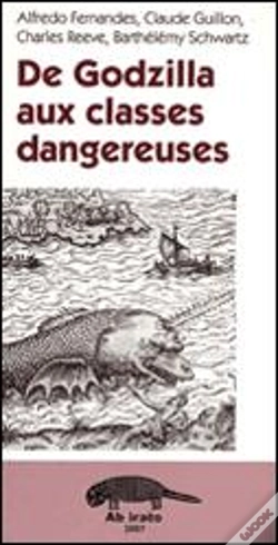 Capa do artigo De Godzilla Aux Classes Dangereuses