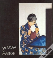 De Goya A Matisse 1992