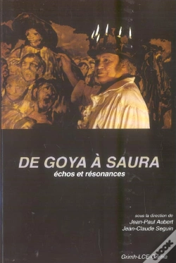 Capa do artigo De Goya A Saura, Echos Et Resonances