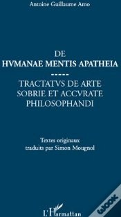 Capa do artigo De Humanae Mentis Apatheia ; Tractatus De Arte Sobrie Et Accurate Philosophandi