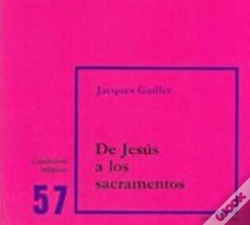 Capa do artigo De Jesús A Los Sacramentos