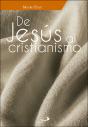 De Jesús Al Cristianismo - Preview