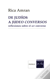 Capa do artigo De Judios A Judeo Conversos ; Relexiones Sobre El Ser Converso